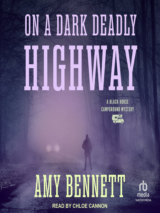 Title details for On a Dark Deadly Highway by Amy Bennett - Wait list